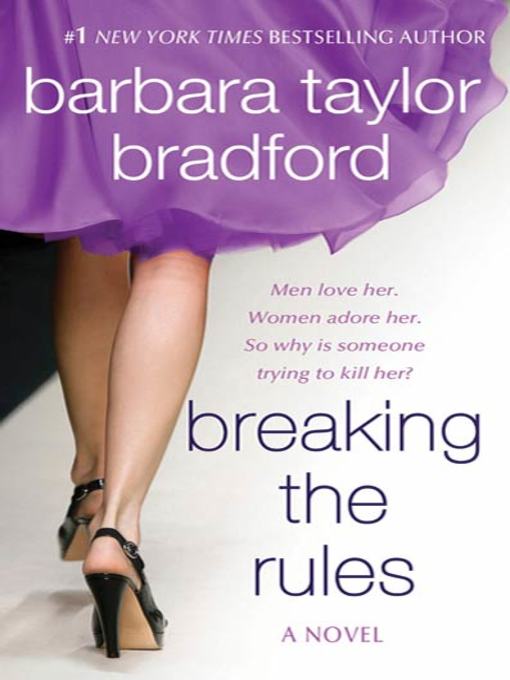 Title details for Breaking the Rules by Barbara Taylor Bradford - Wait list